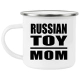 Russian Toy Mom - 12oz Camping Mug