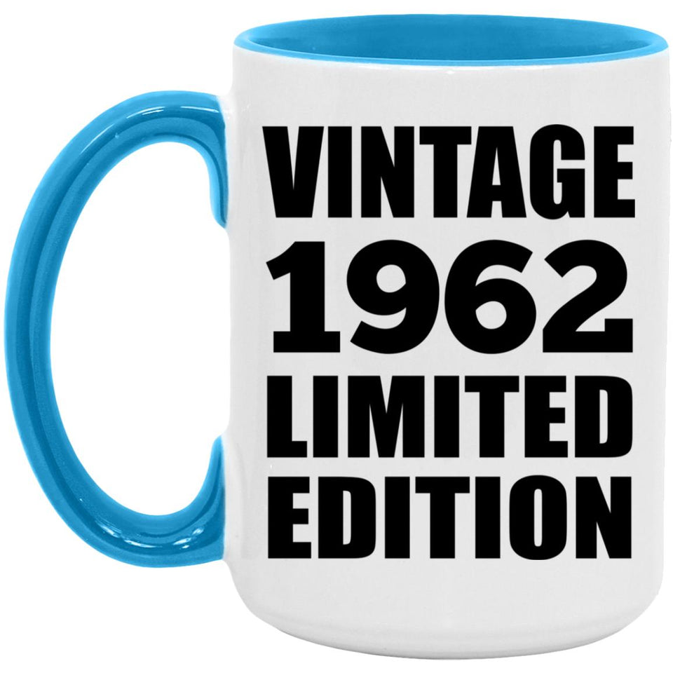62nd Birthday Vintage 1962 Limited Edition - 15oz Accent Mug Blue