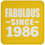 38th Birthday Fabulous Since 1986 - Drink Coaster