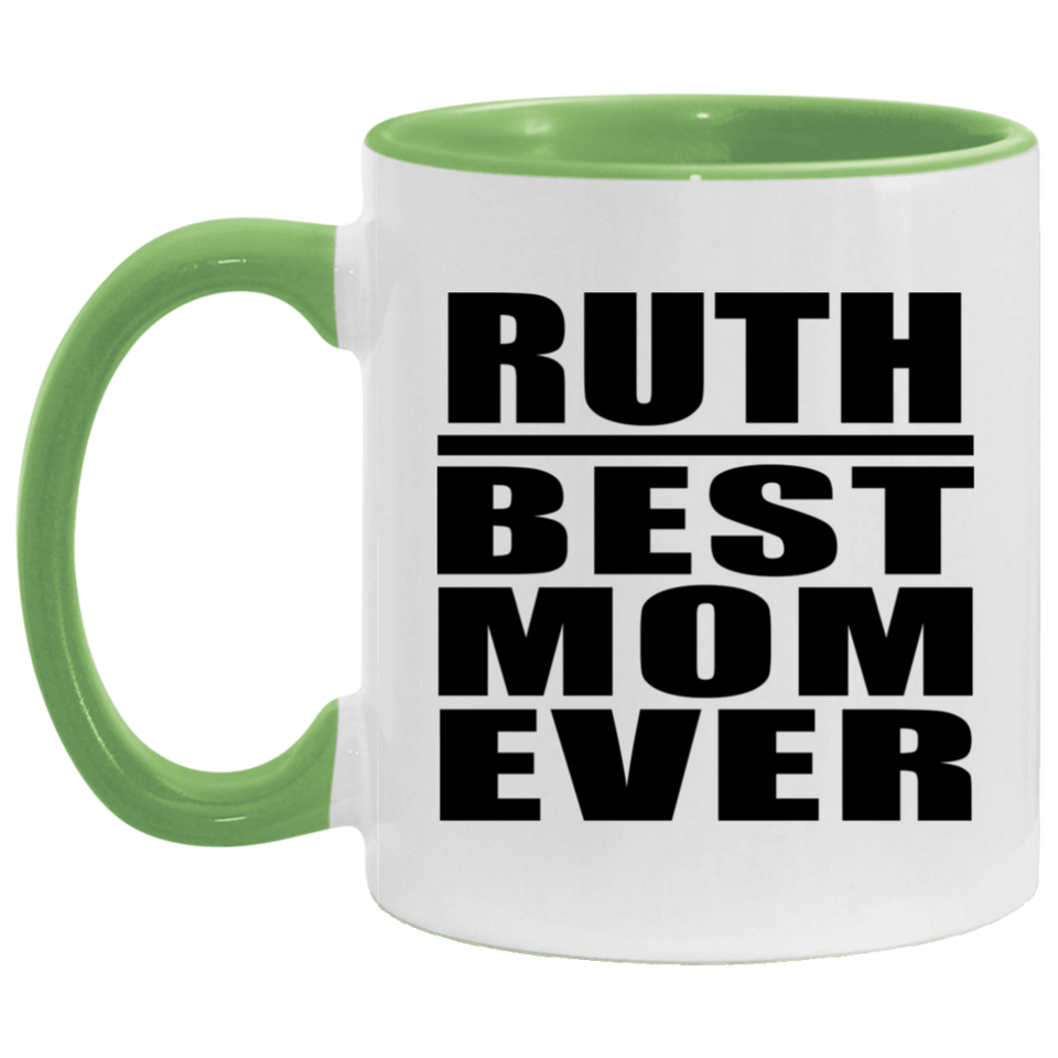 Ruth Best Mom Ever - 11oz Accent Mug Green