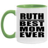 Ruth Best Mom Ever - 11oz Accent Mug Green