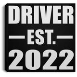 Driver Established EST. 2022 - Canvas Square