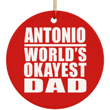 Antonio World's Okayest Dad - Circle Ornament