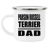 Parson Russell Terrier Dad - 12oz Camping Mug