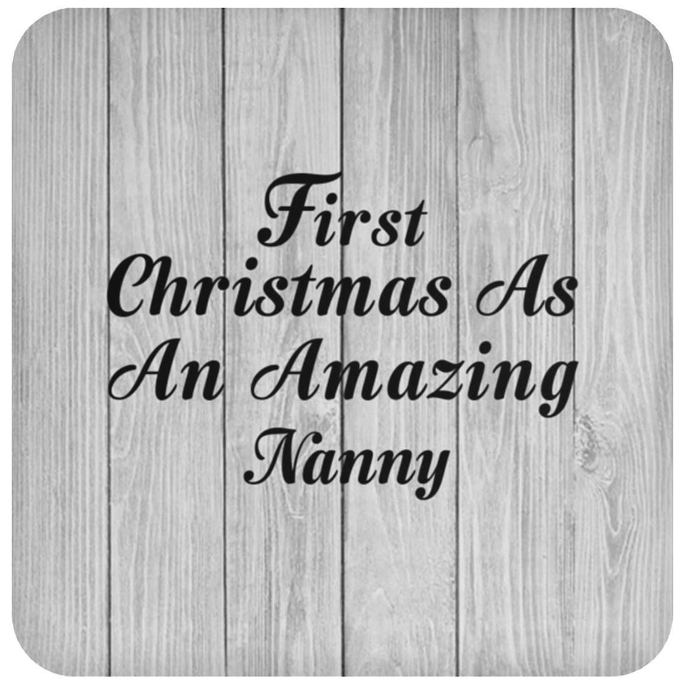 First Christmas As An Amazing Nanny - Drink Coaster F