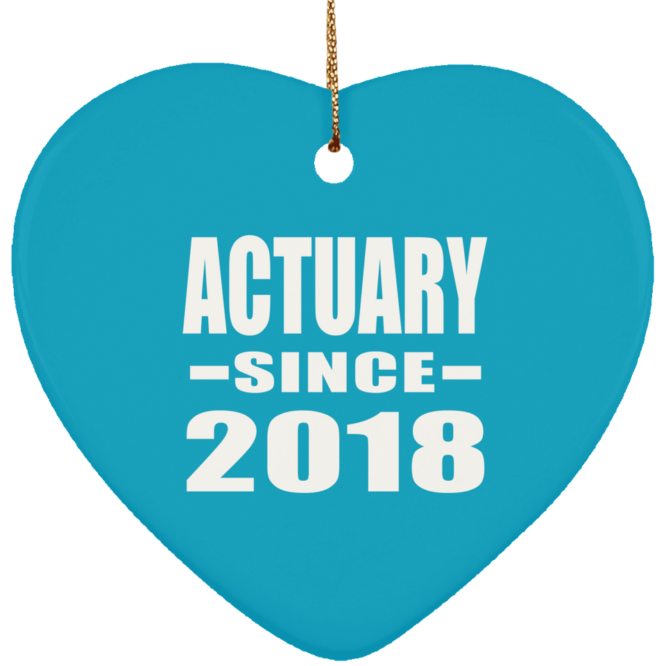 Actuary Since 2018 - Heart Ornament