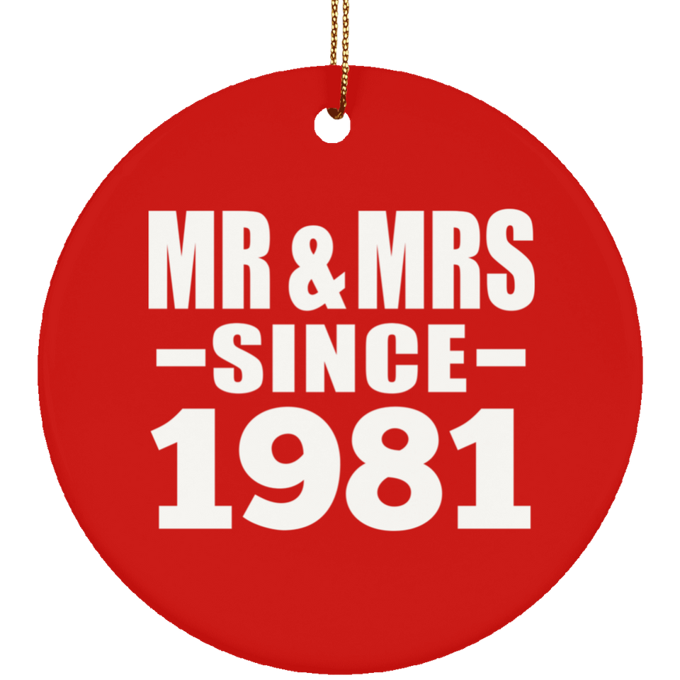 43rd Anniversary Mr & Mrs Since 1981 - Circle Ornament