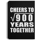 30th Anniversary Cheers To Square Root of 900 Years Together - Canvas Portrait