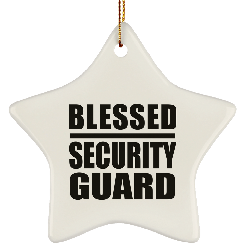 Blessed Security Guard - Star Ornament