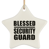 Blessed Security Guard - Star Ornament