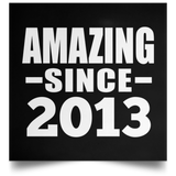 11th Birthday Amazing Since 2013 - Poster Square