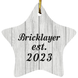 Bricklayer Established Est. 2023 - Star Ornament F