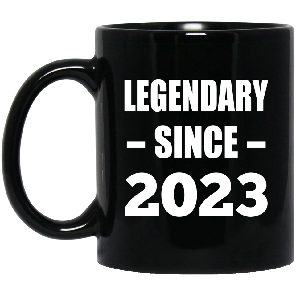 1st Birthday Legendary Since 2023 - 11oz Coffee Mug Black