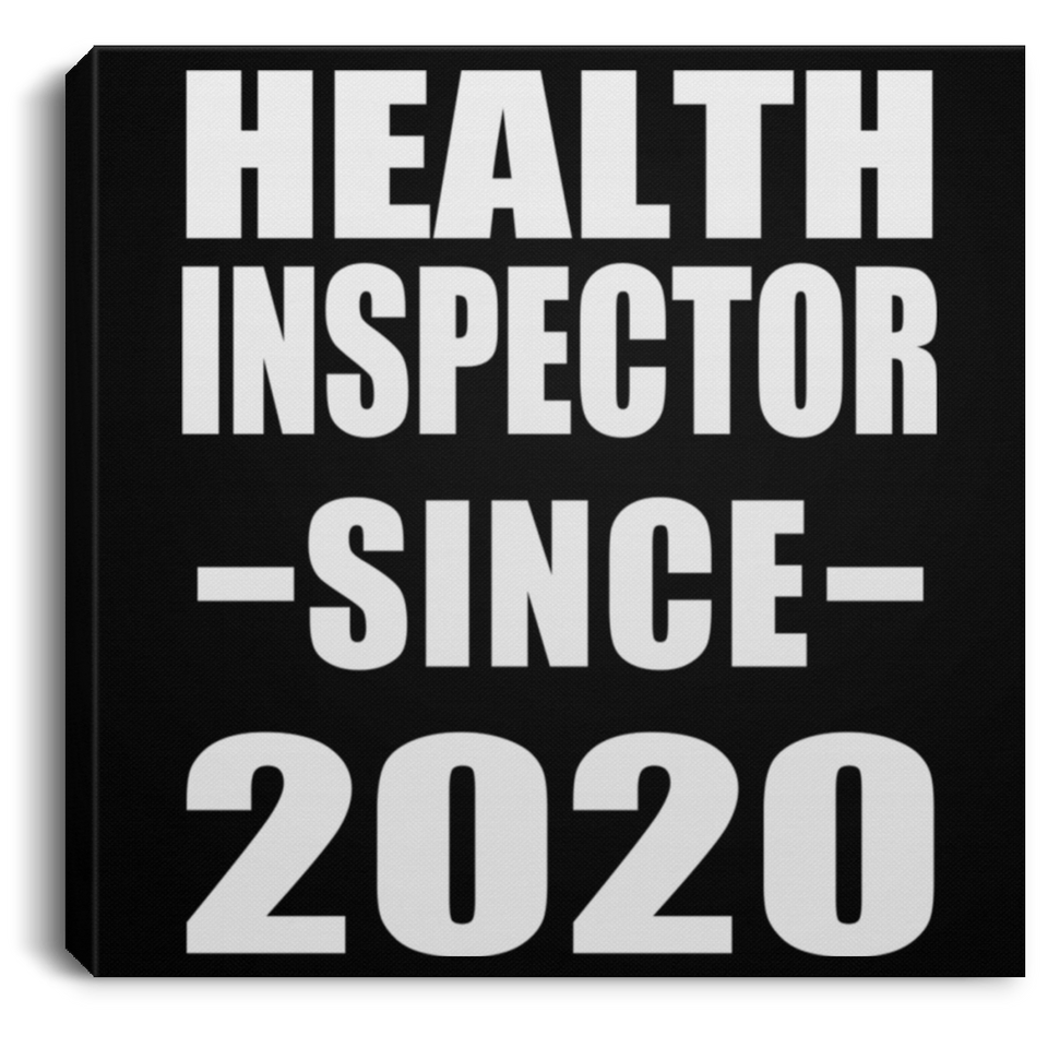 Health Inspector Since 2020 - Canvas Square