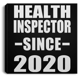 Health Inspector Since 2020 - Canvas Square