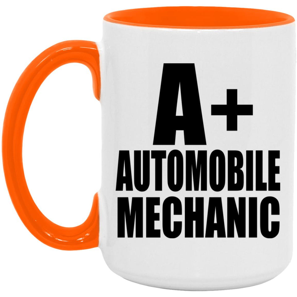A+ Automobile Mechanic - 15oz Accent Mug Orange