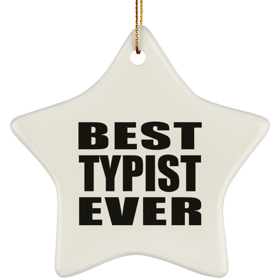 Best Typist Ever - Star Ornament