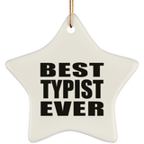Best Typist Ever - Star Ornament