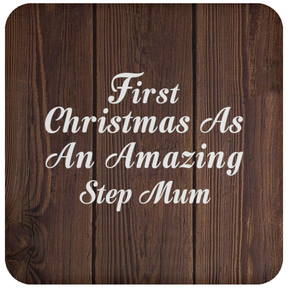 First Christmas As An Amazing Step Mum - Drink Coaster D
