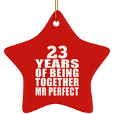 23rd Anniversary 23 Years Of Being Mr Perfect - Star Ornament