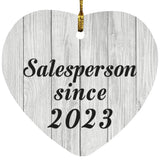 Salesperson Since 2023 - Heart Ornament F