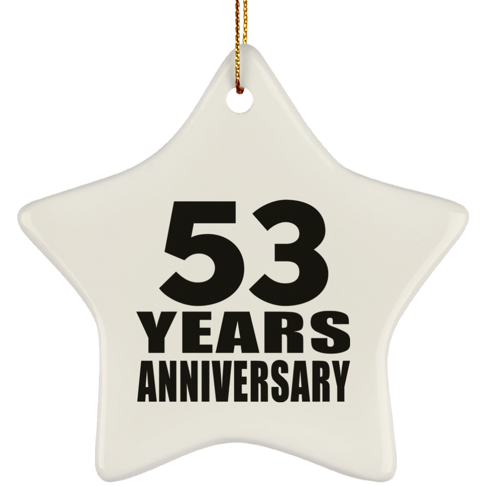 53rd Anniversary 53 Years - Star Ornament