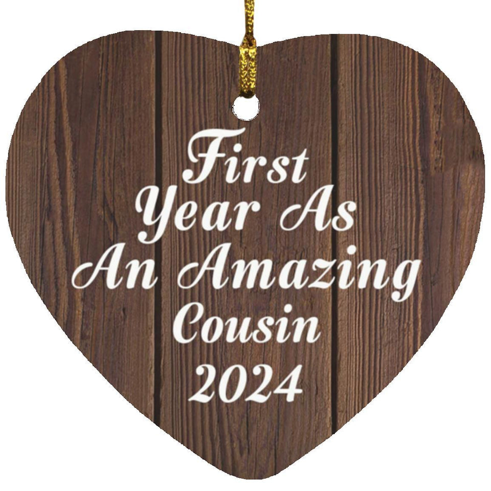 First Year As An Amazing Cousin 2024 - Heart Ornament D
