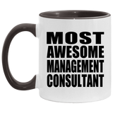 Most Awesome Management Consultant - 11oz Accent Mug Black