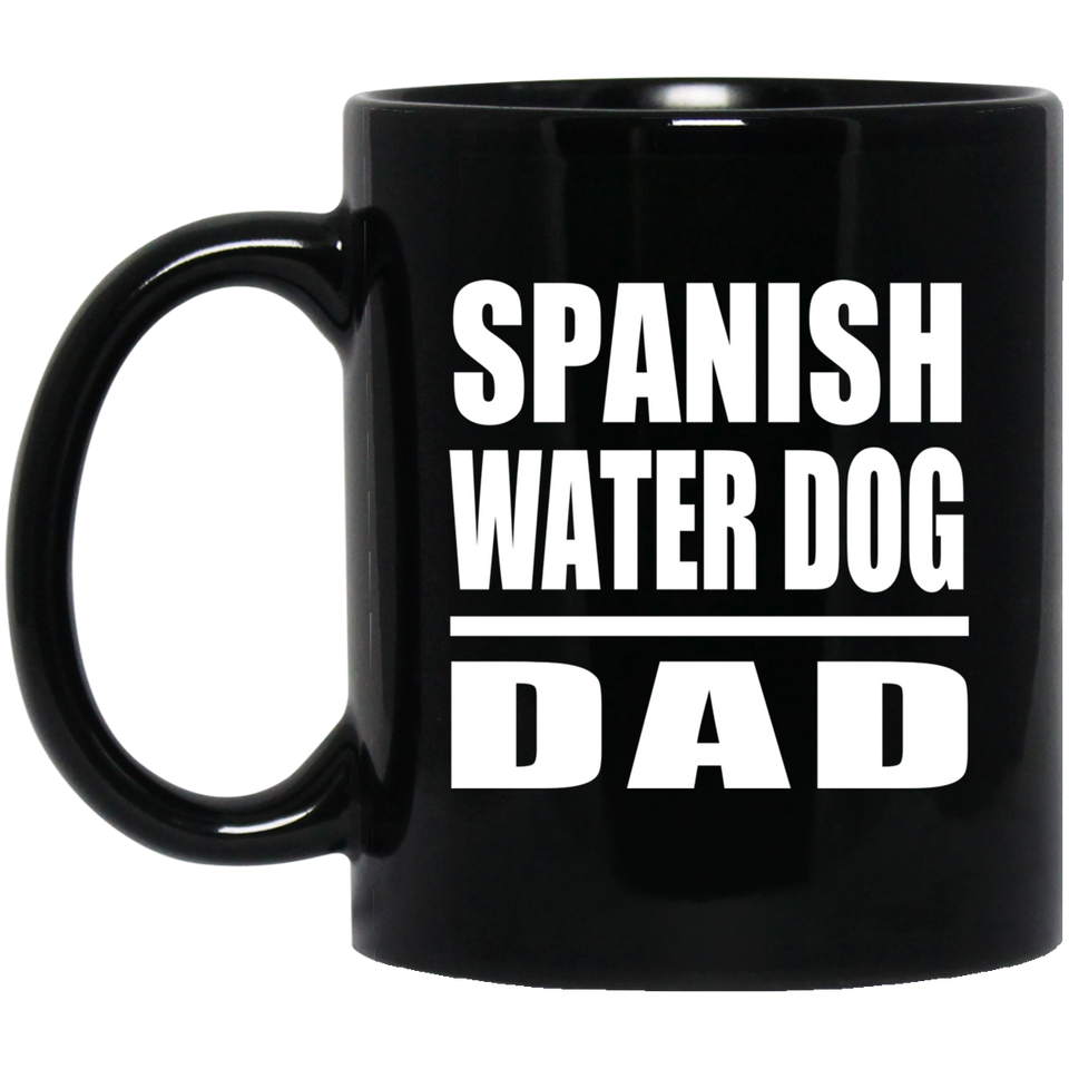 Spanish Water Dog Dad - 11oz Coffee Mug Black