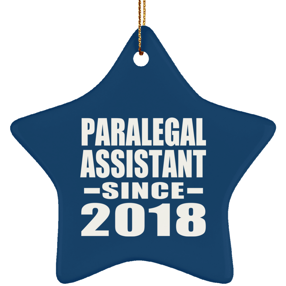 Paralegal Assistant Since 2018 - Star Ornament