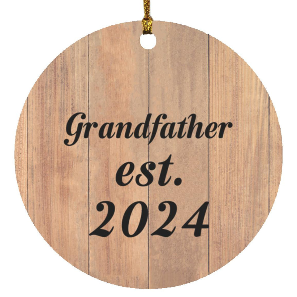 Grandfather Established EST. 2024 - Circle Ornament C