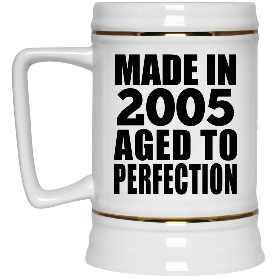 19th Birthday Made In 2005 Aged to Perfection - Beer Stein
