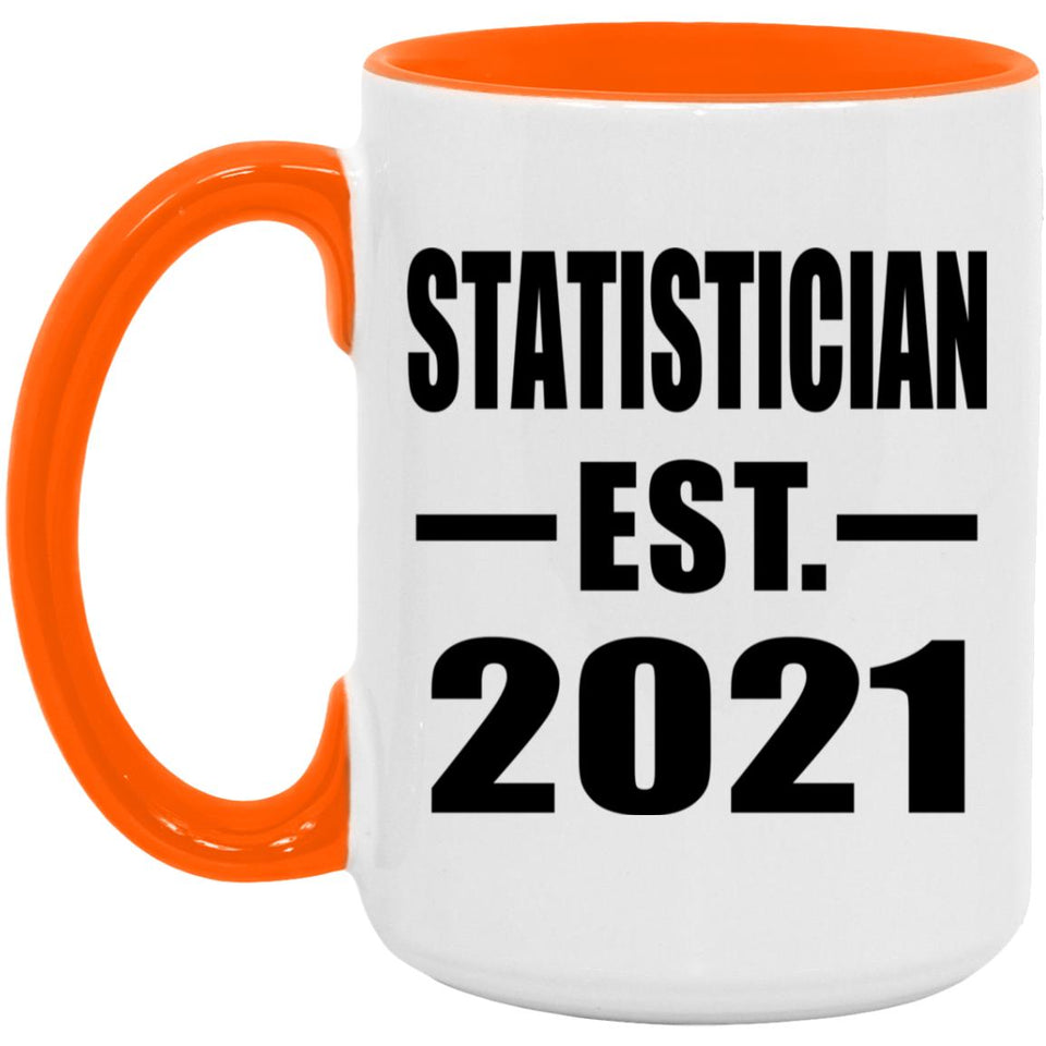 Statistician Established EST. 2021 - 15oz Accent Mug Orange