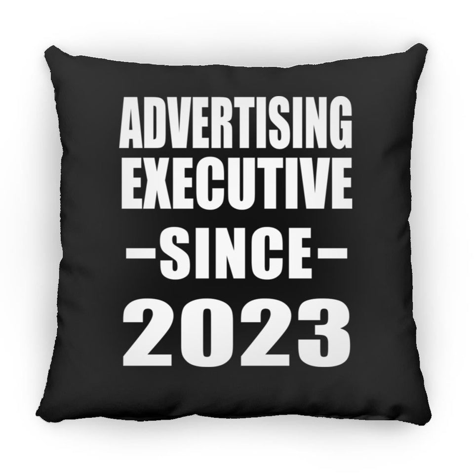 Advertising Executive Since 2023 - Throw Pillow Black