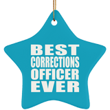 Best Corrections Officer Ever - Star Ornament