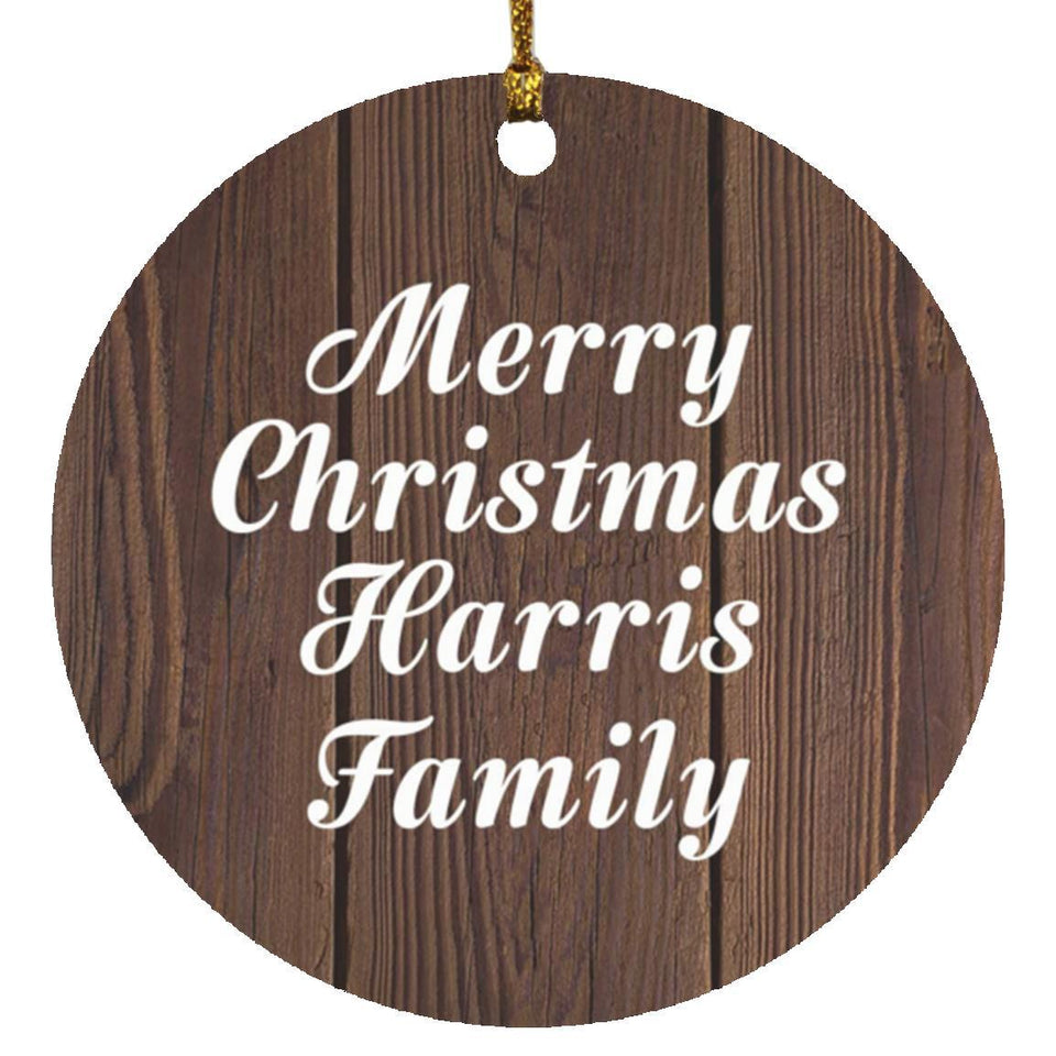 Merry Christmas Harris Family - Circle Ornament D