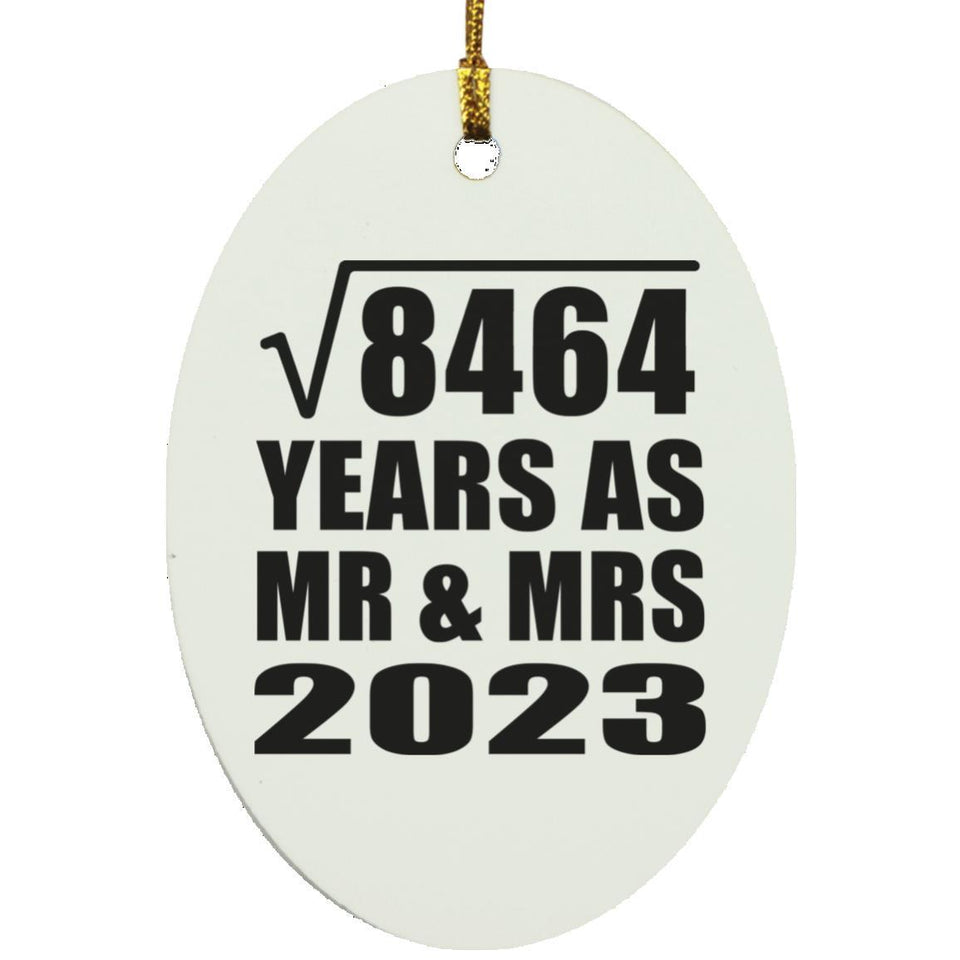 92nd Anniversary Square Root of 8464 Years As Mr & Mrs 2023 - Oval Ornament