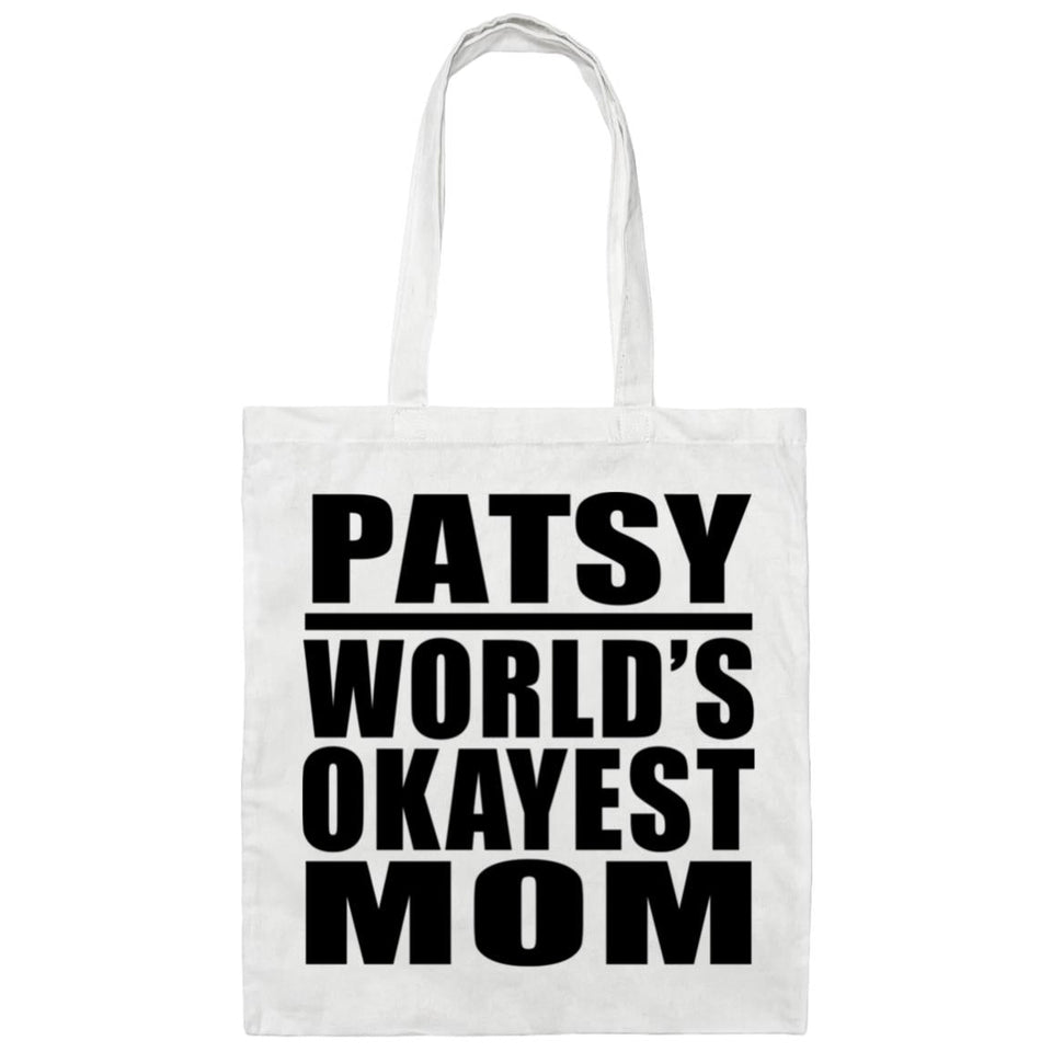 Patsy World's Okayest Mom - Tote Bag White