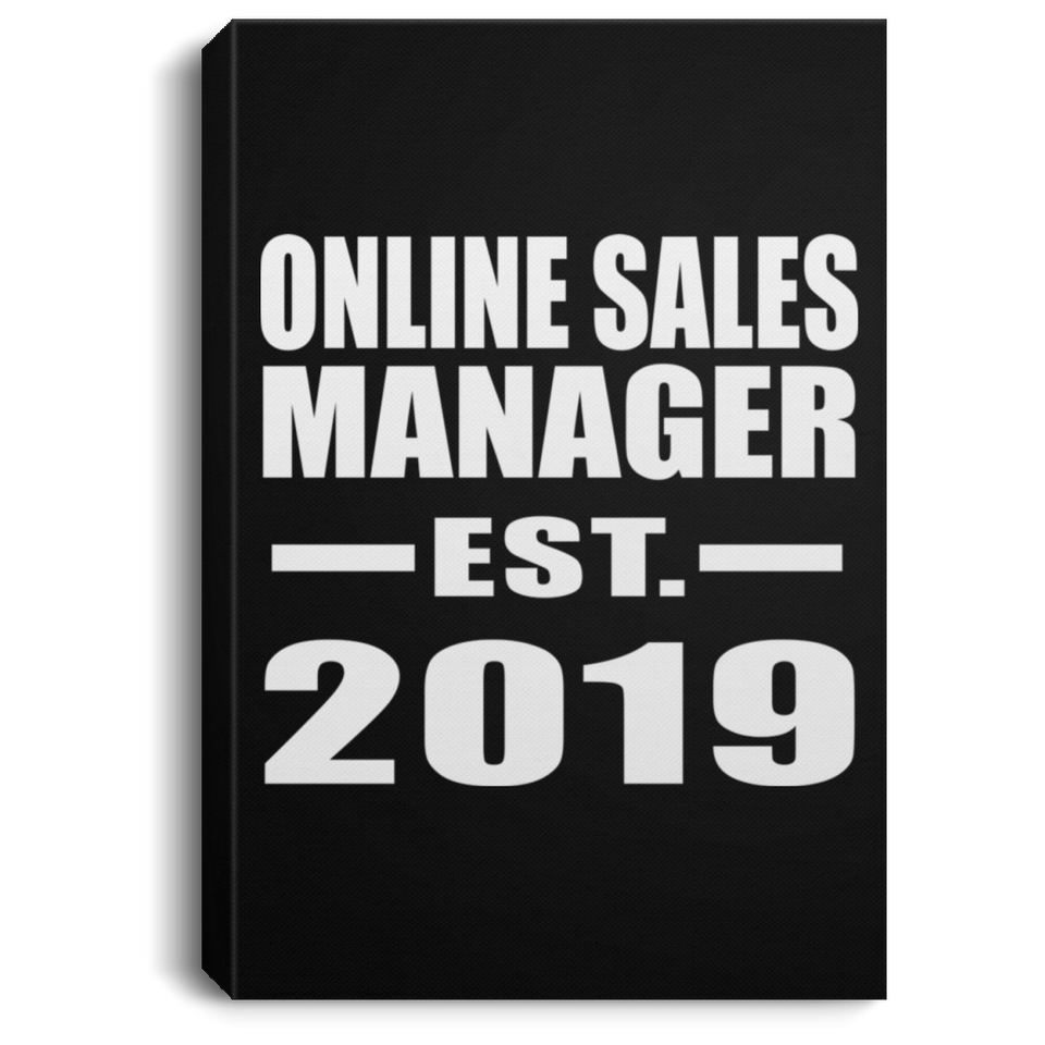 Online Sales Manager Established EST. 2019 - Canvas Portrait