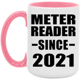 Meter Reader Since 2021 - 15oz Accent Mug Pink