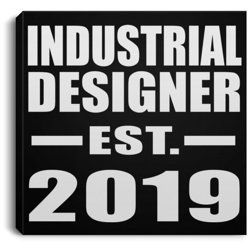 Industrial Designer Established EST. 2019 - Canvas Square