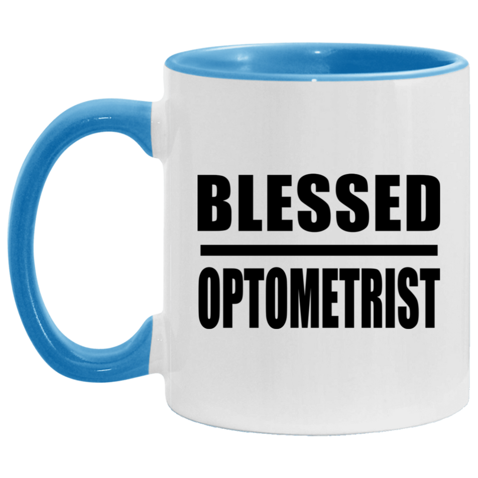 Blessed Optometrist - 11oz Accent Mug Blue