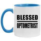 Blessed Optometrist - 11oz Accent Mug Blue