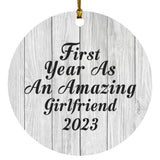 First Year As An Amazing Girlfriend 2023 - Circle Ornament F