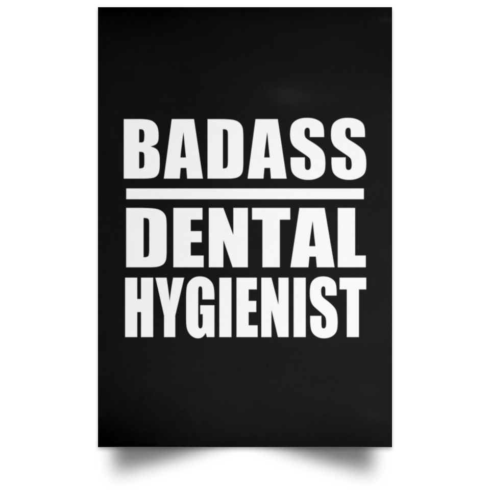 Badass Dental Hygienist - Poster Portrait
