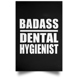 Badass Dental Hygienist - Poster Portrait