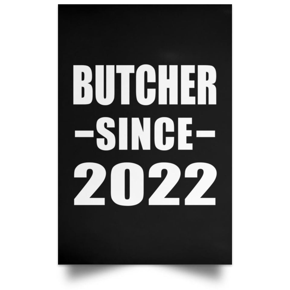 Butcher Since 2022 - Poster Portrait