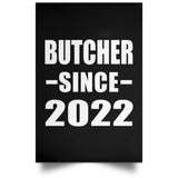Butcher Since 2022 - Poster Portrait