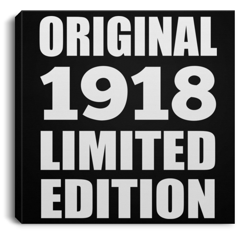 106th Birthday Original 1918 Limited Edition - Canvas Square