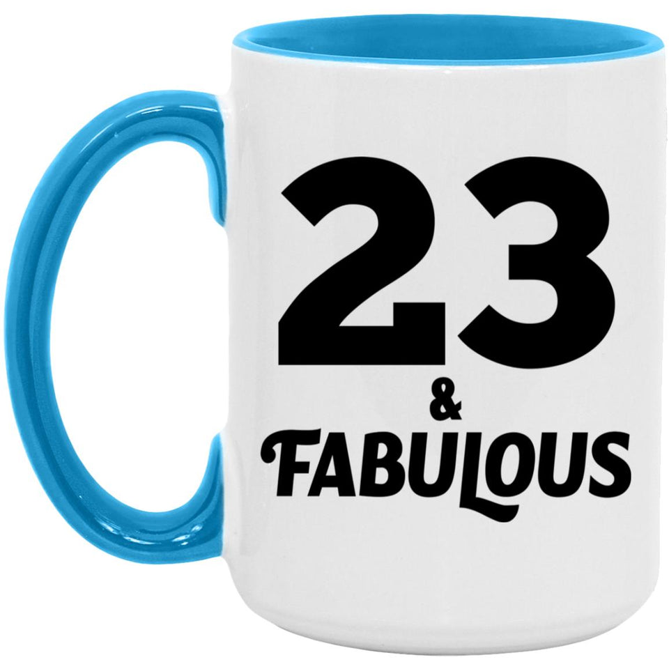 23rd Birthday 23 & Fabulous - 15oz Accent Mug Blue